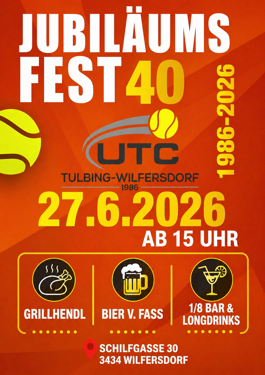 40 Jahre UTC Tulbing-Wilfersdorf – Wir feiern mit euch!