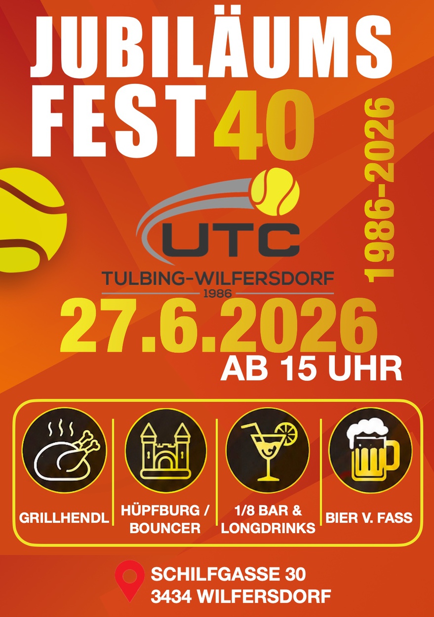 40 Jahre UTC Tulbing-Wilfersdorf – Wir feiern mit euch!